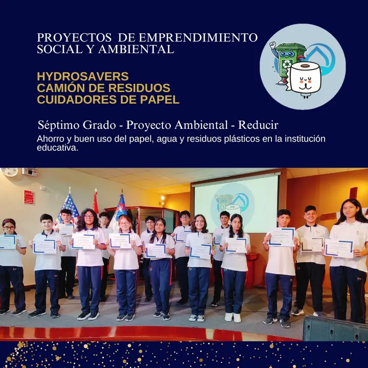 Séptimo grado, proyecto ambiental Reducir: Hydrosavers, Camión de residuos y Cuidadores de papel